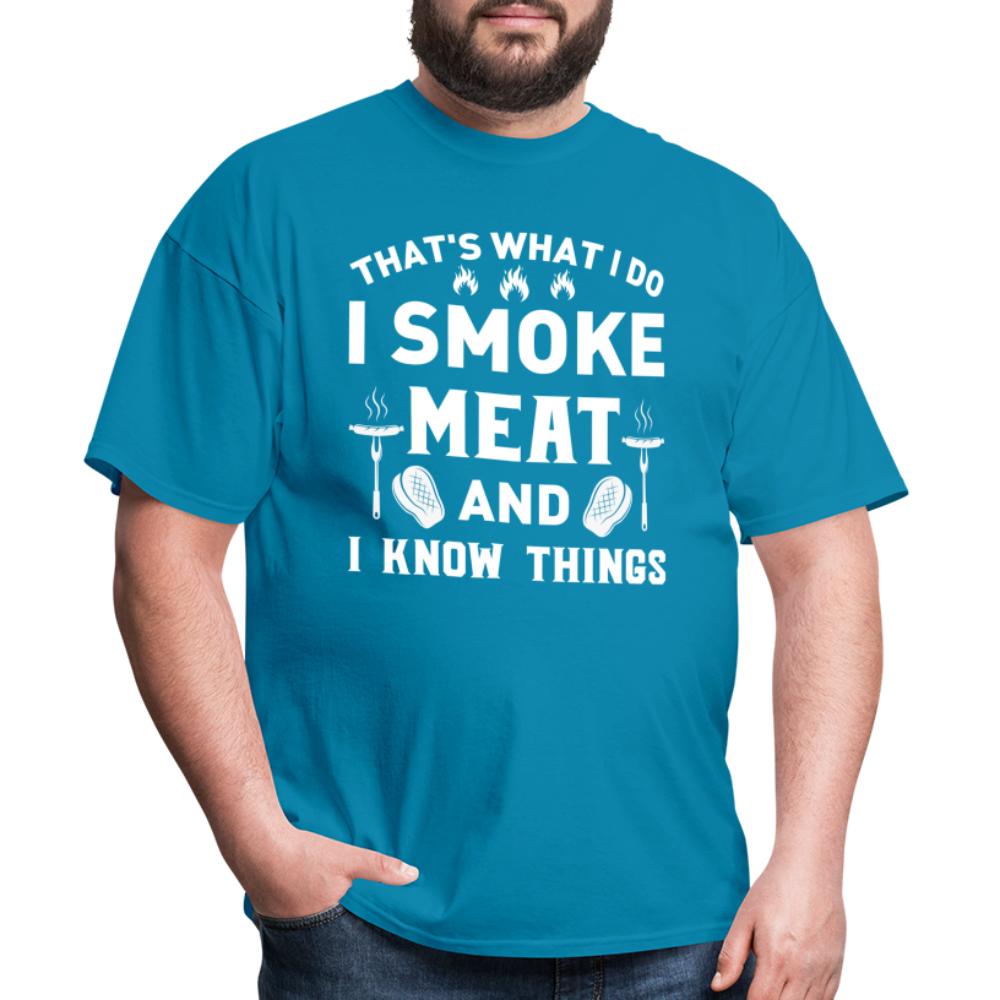 I Know Things Classic T-Shirt - turquoise