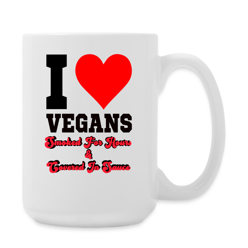 I Love Vegans Mug 15 oz - white