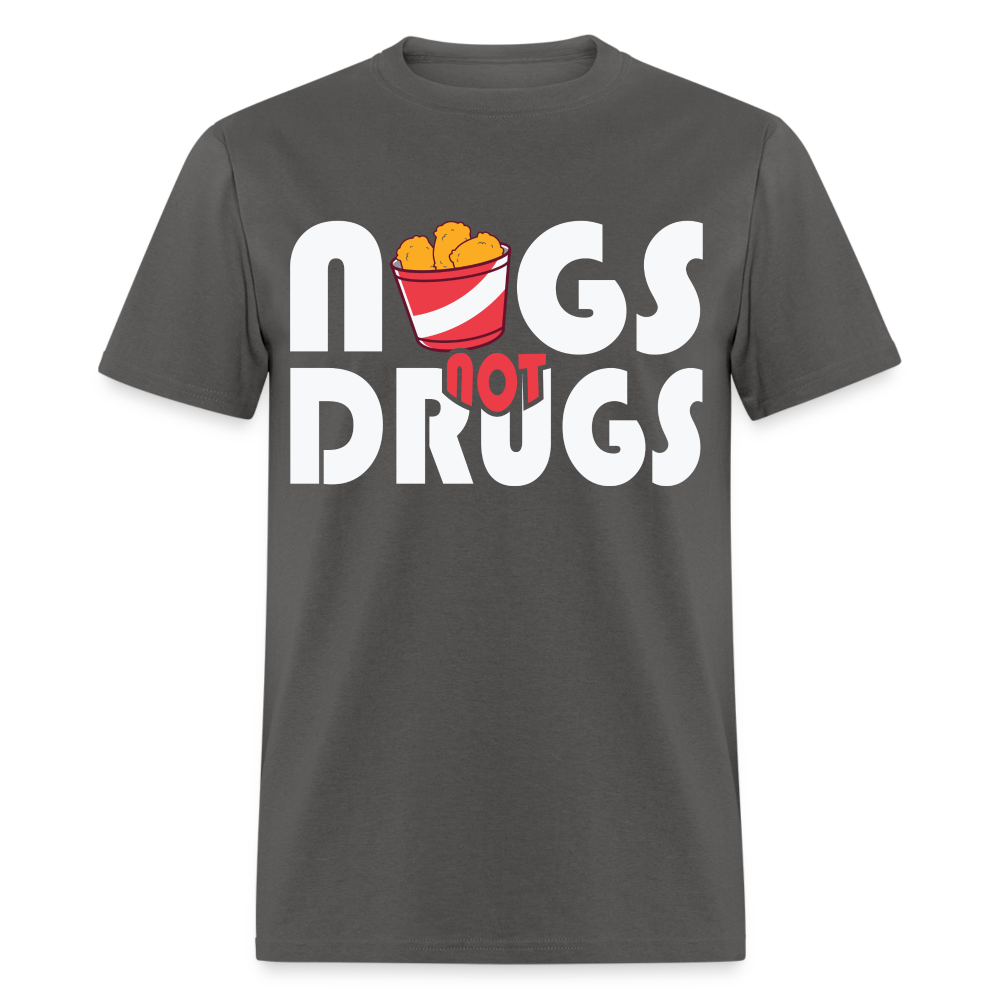 Nugs Not Drugs T-Shirt 1 - charcoal