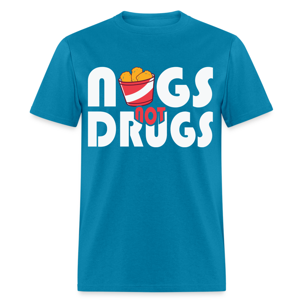 Nugs Not Drugs T-Shirt 1 - turquoise