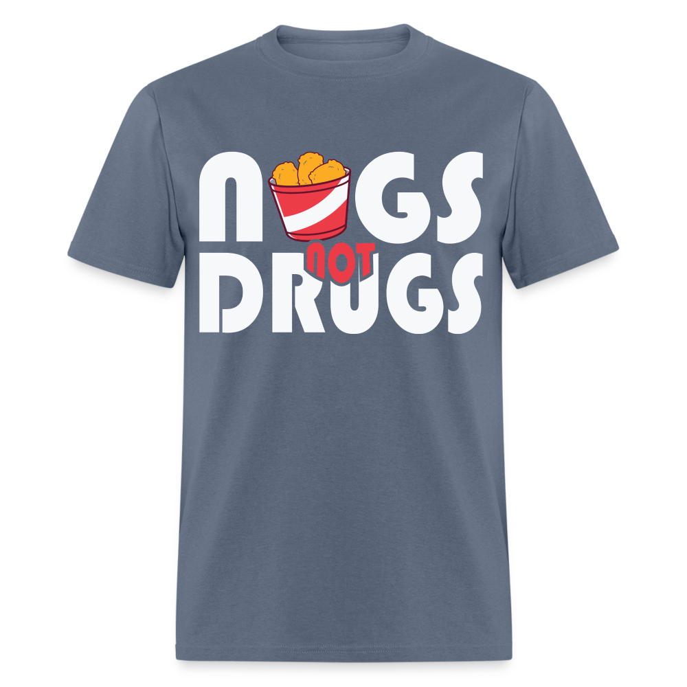 Nugs Not Drugs T-Shirt 1 - denim