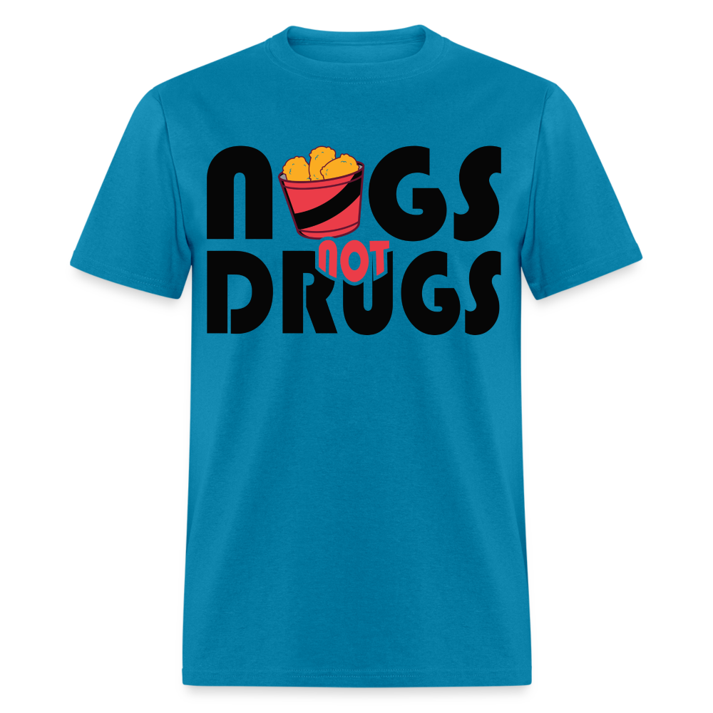 Nugs Not Drugs T-Shirt 2 - turquoise