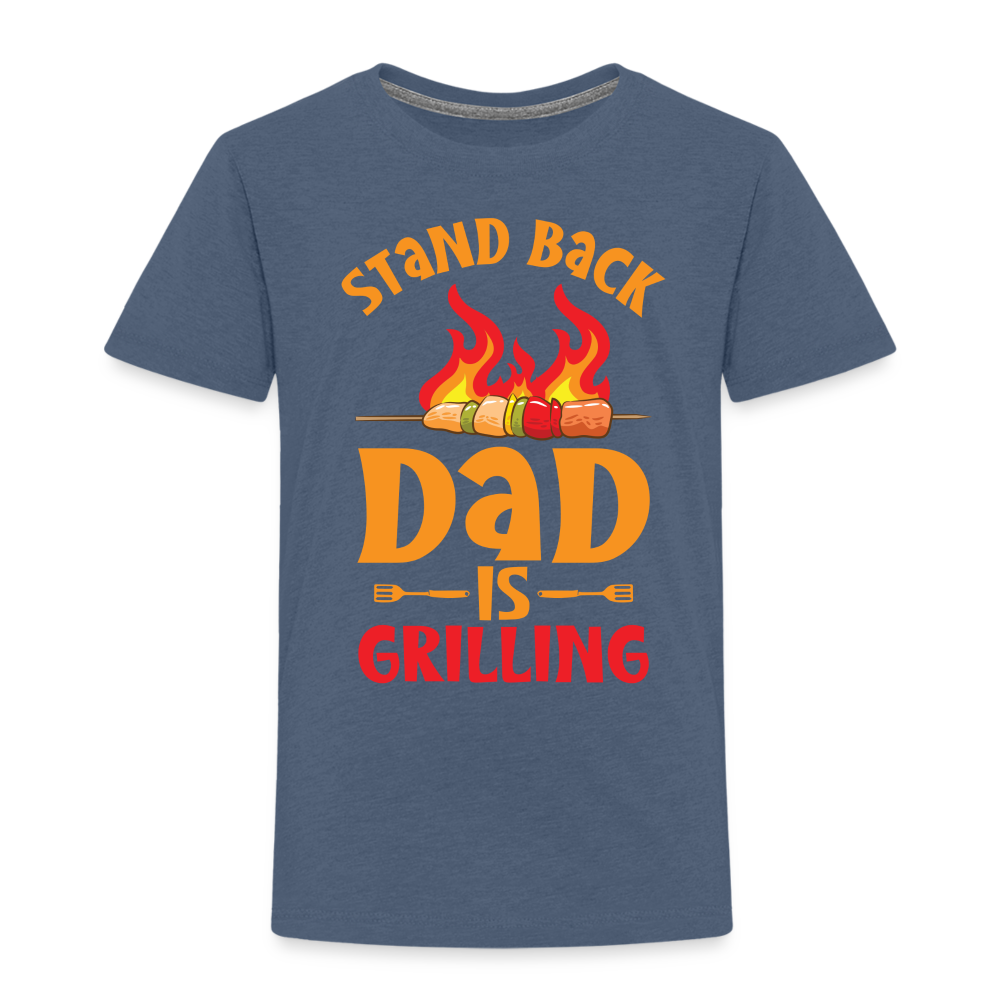 Dad Is Grilling Toddler T-Shirt - heather blue