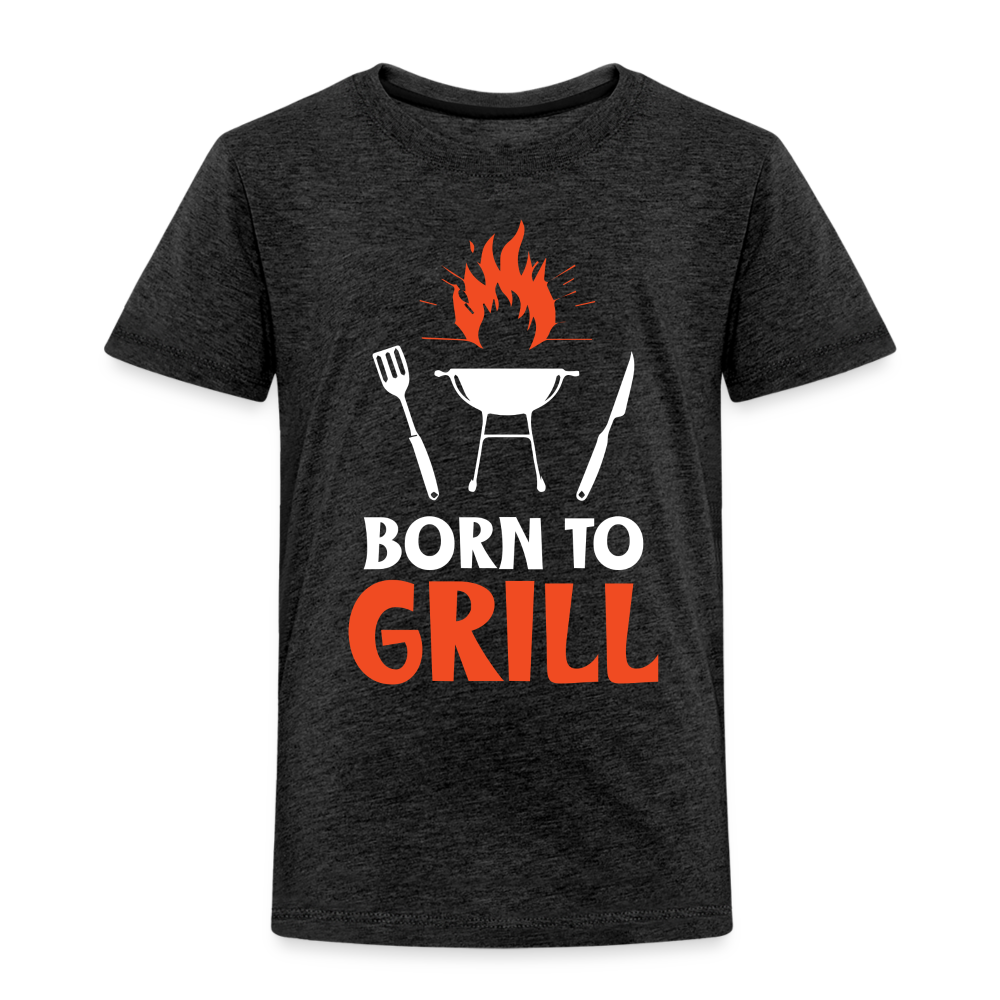 Born To Grill Toddler T-Shirt - charcoal grey