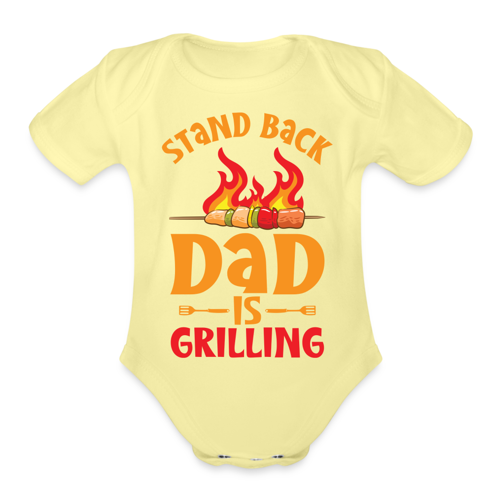 Dad is Grilling Organic Short Sleeve Baby Bodysuit - washed yellow