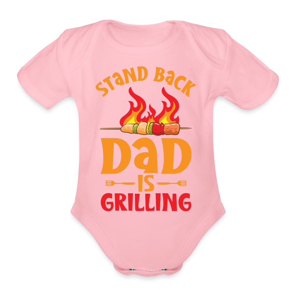 Dad is Grilling Organic Short Sleeve Baby Bodysuit - light pink