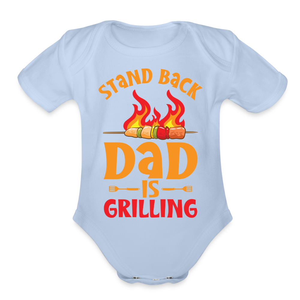 Dad is Grilling Organic Short Sleeve Baby Bodysuit - sky