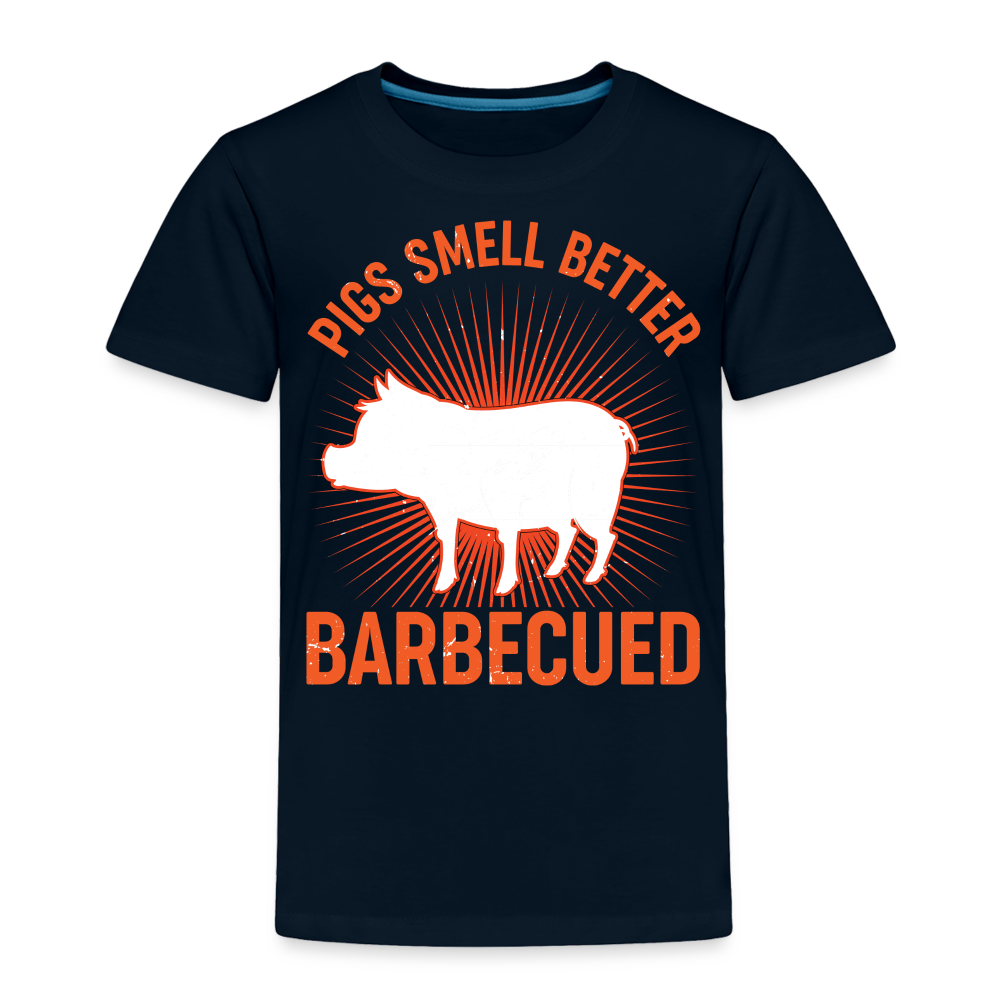 Pigs Smell Better Toddler T-Shirt - deep navy