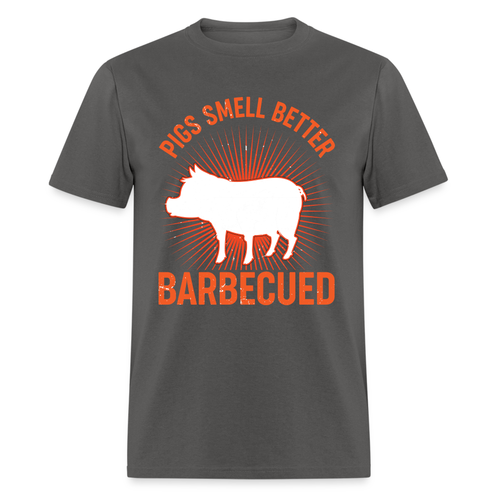Pigs Smell Better BBQ'd T-Shirt - charcoal
