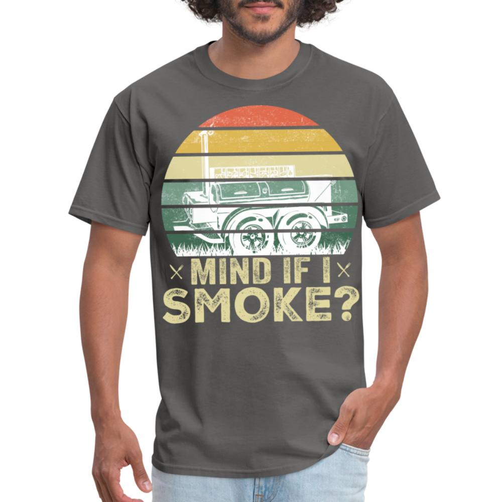 Mind If I Smoke Classic T-Shirt - charcoal