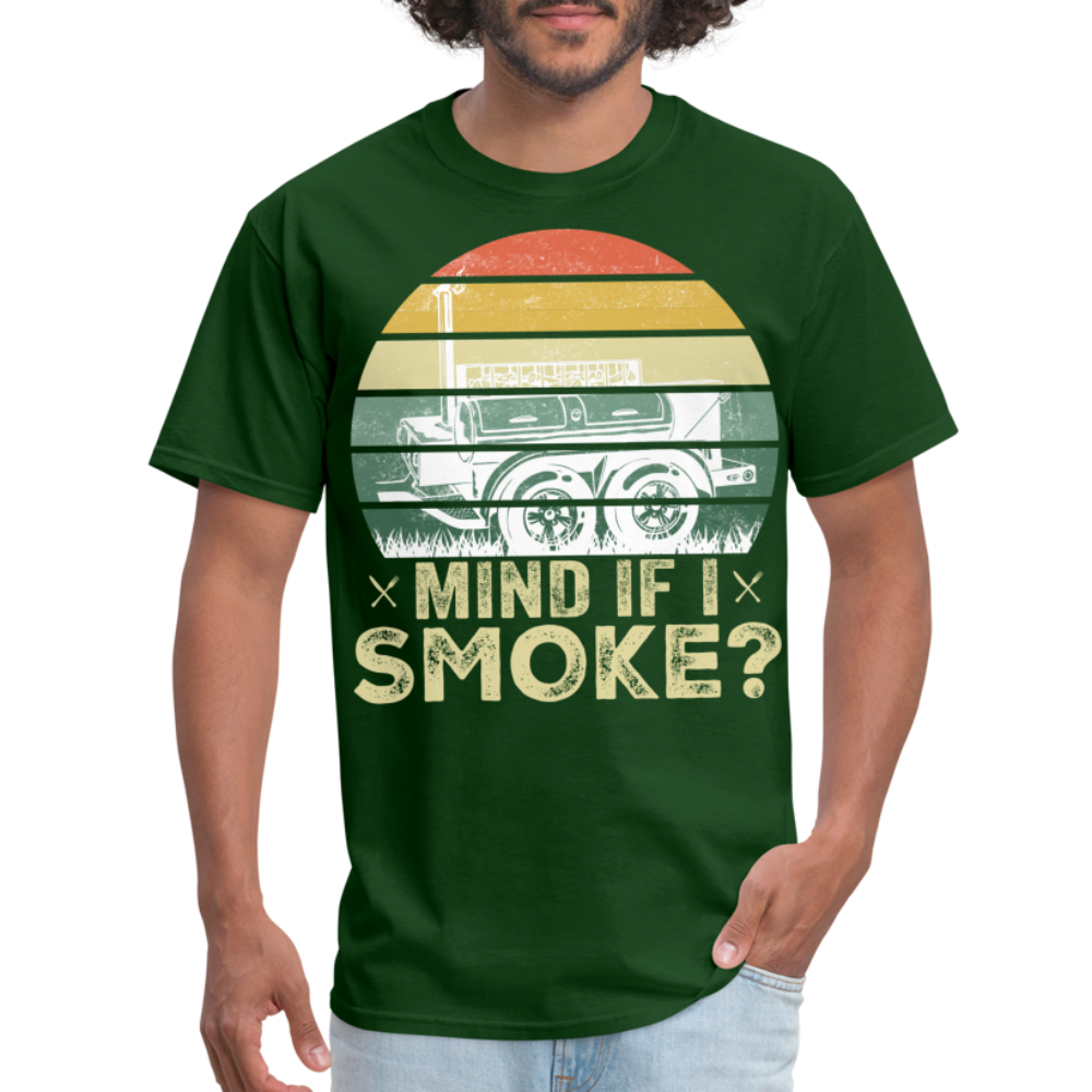Mind If I Smoke Classic T-Shirt - forest green