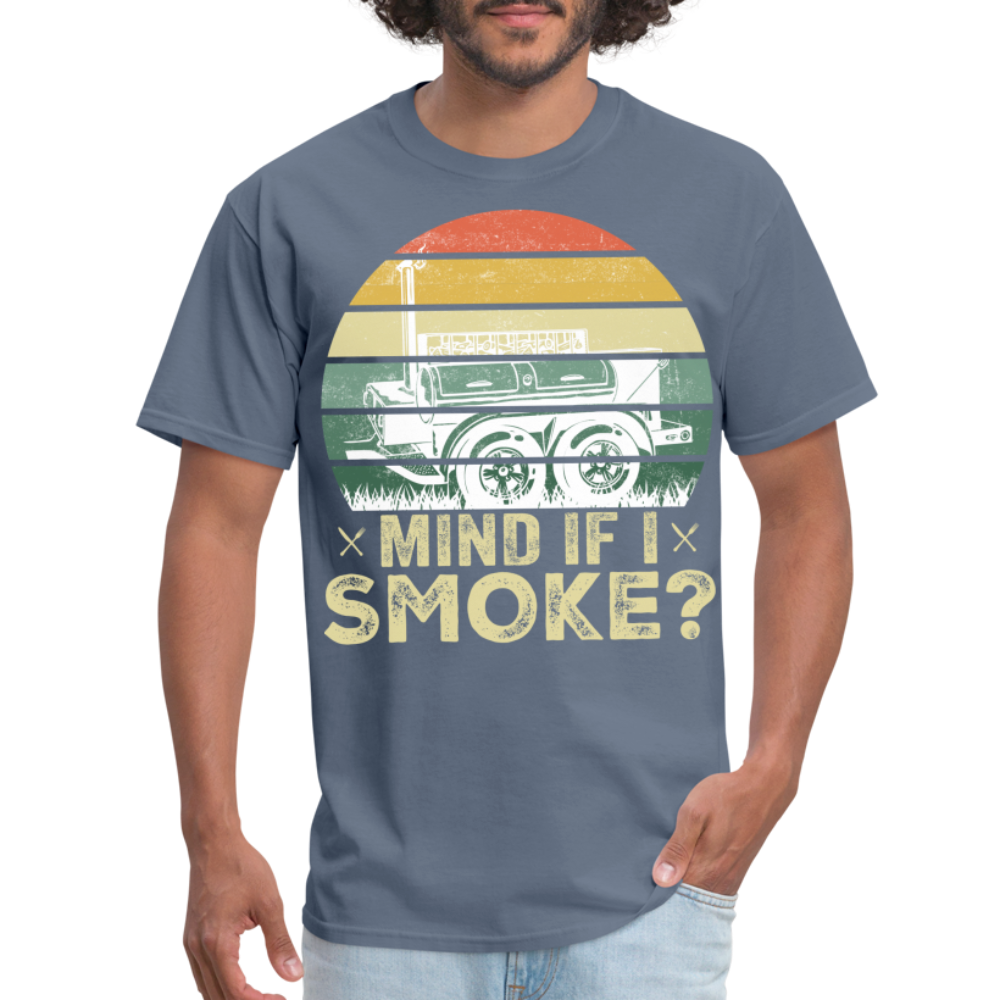 Mind If I Smoke Classic T-Shirt - denim